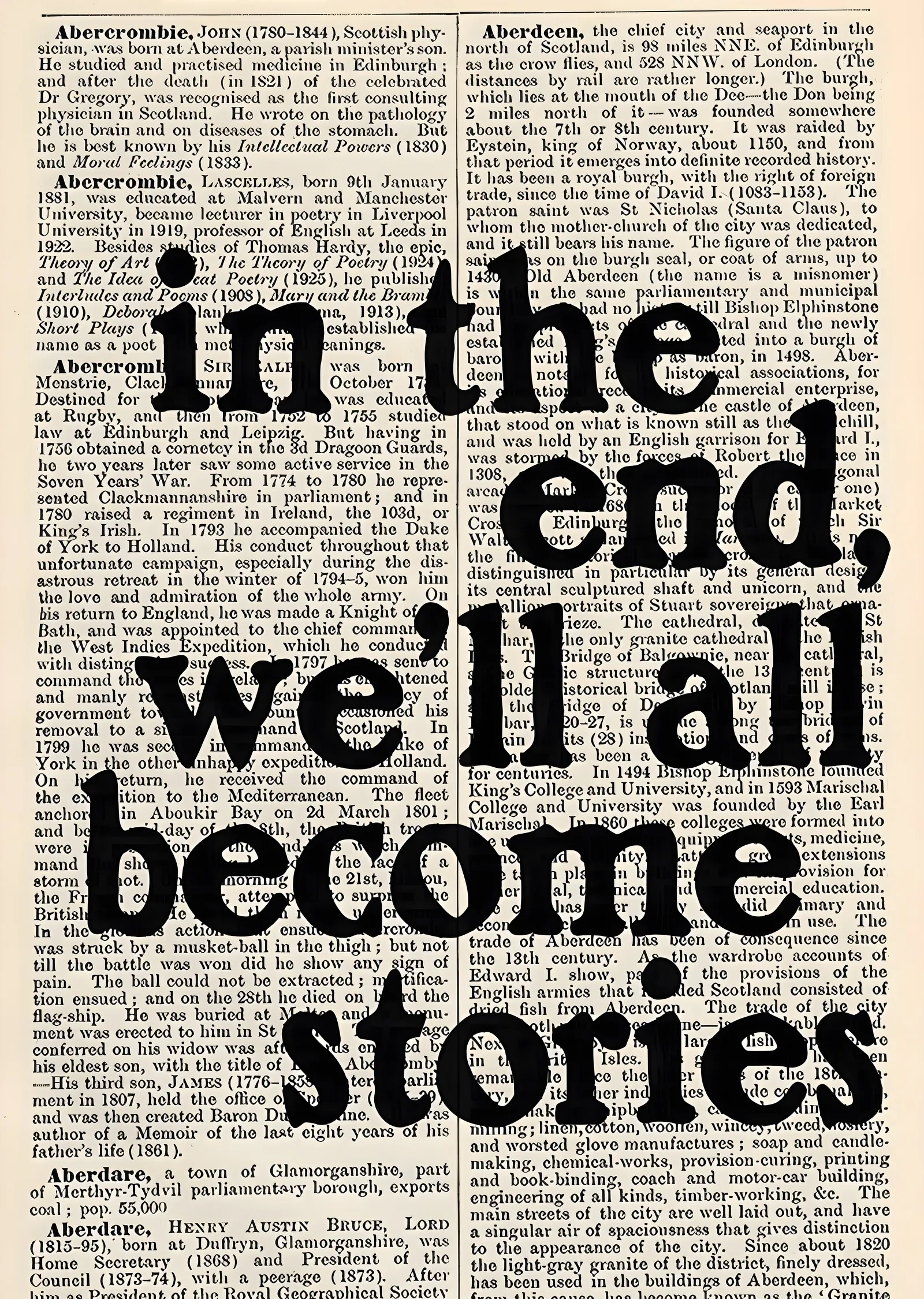In the End, We'll All Become Stories metal tablo