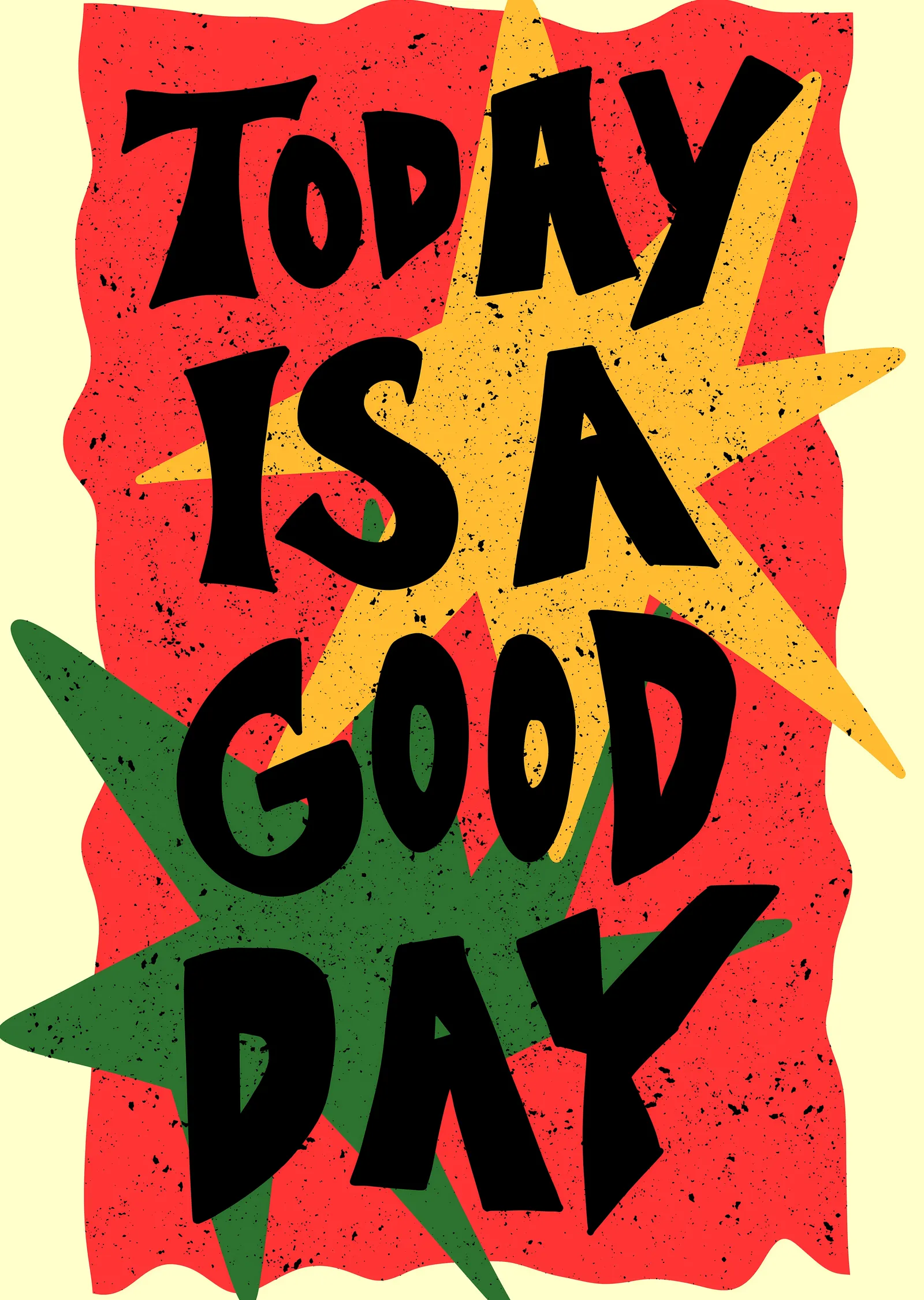 Today Is a Good Day metal tablo