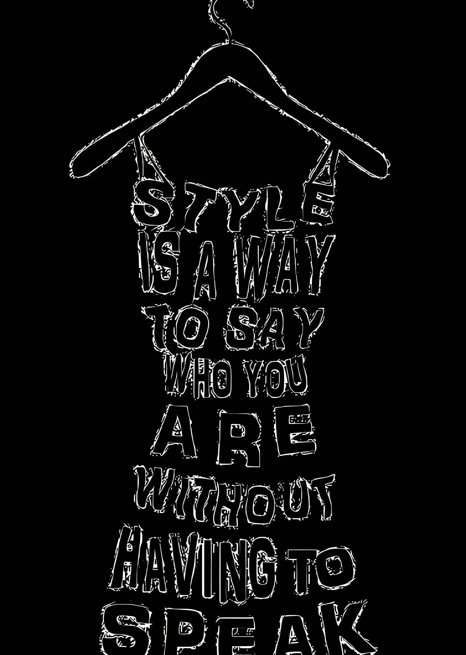 Style is a Way to Say Who You Are metal tablo