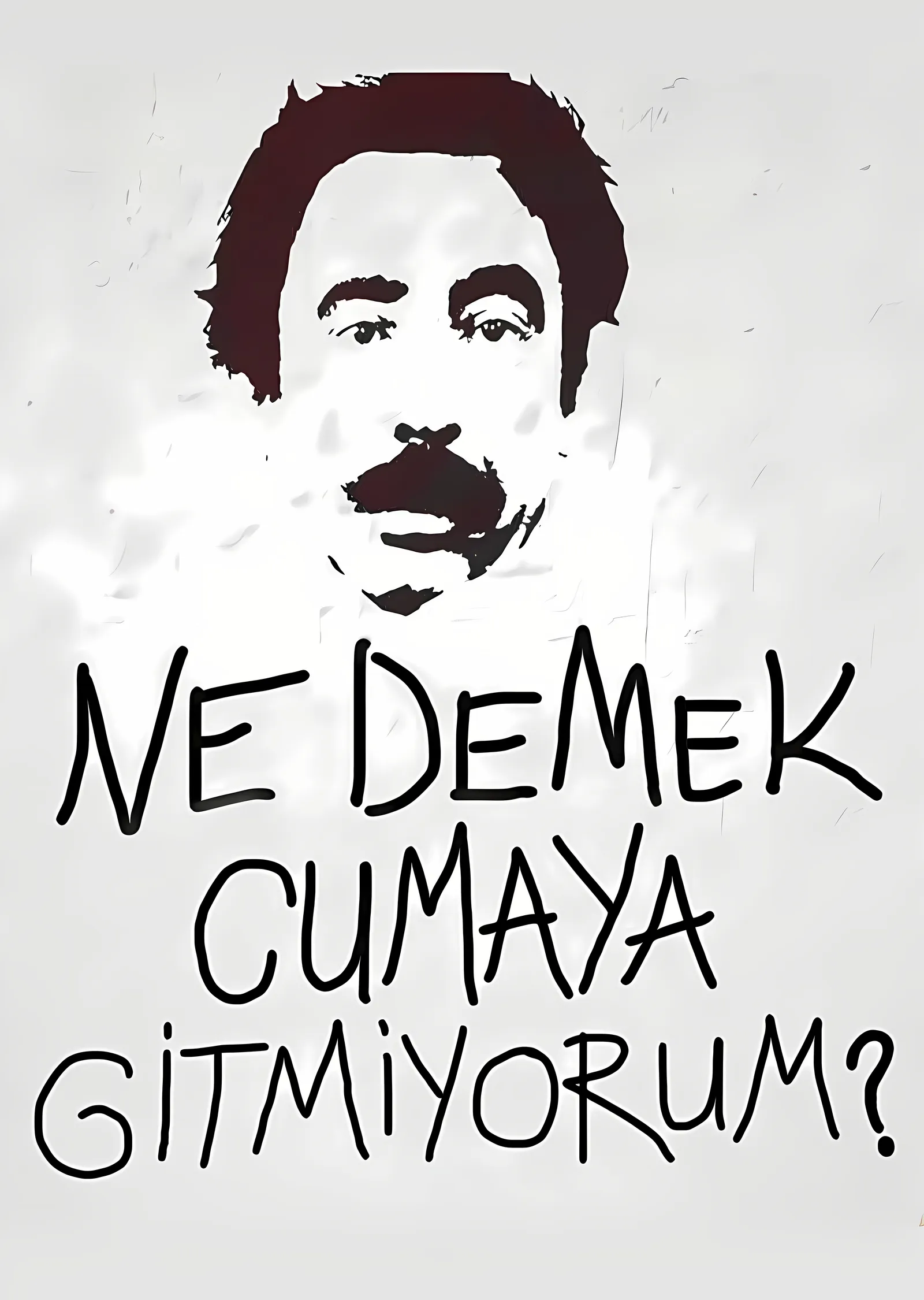 Ne Demek Cumaya Gitmiyorum? metal tablo