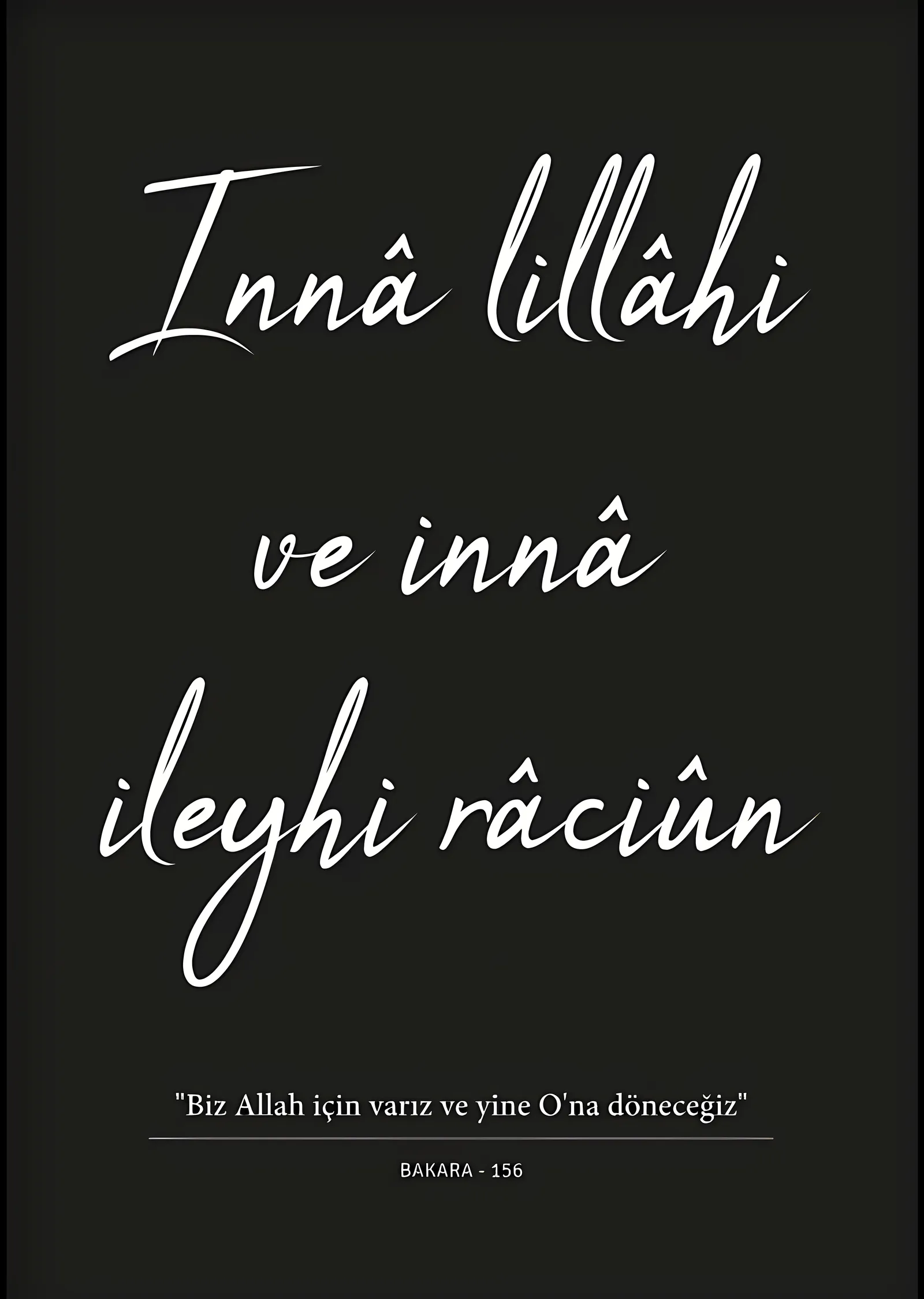 Inna lillahi ve inna ilehi raciun metal tablo