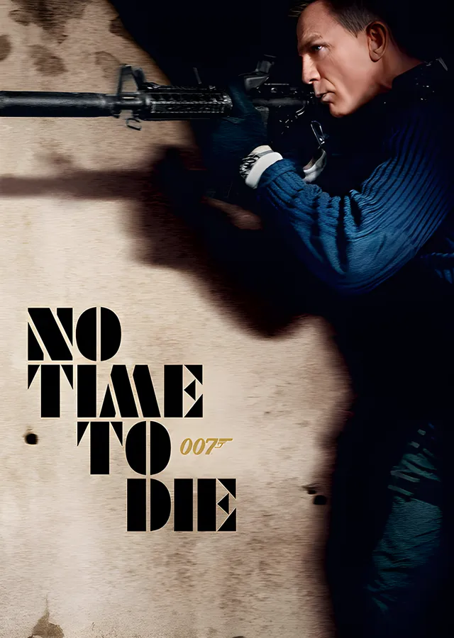 No Time to Die: Takip metal tablo