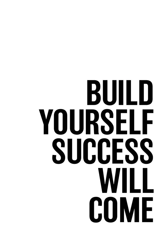 Build Yourself, Success Will Come metal tablo