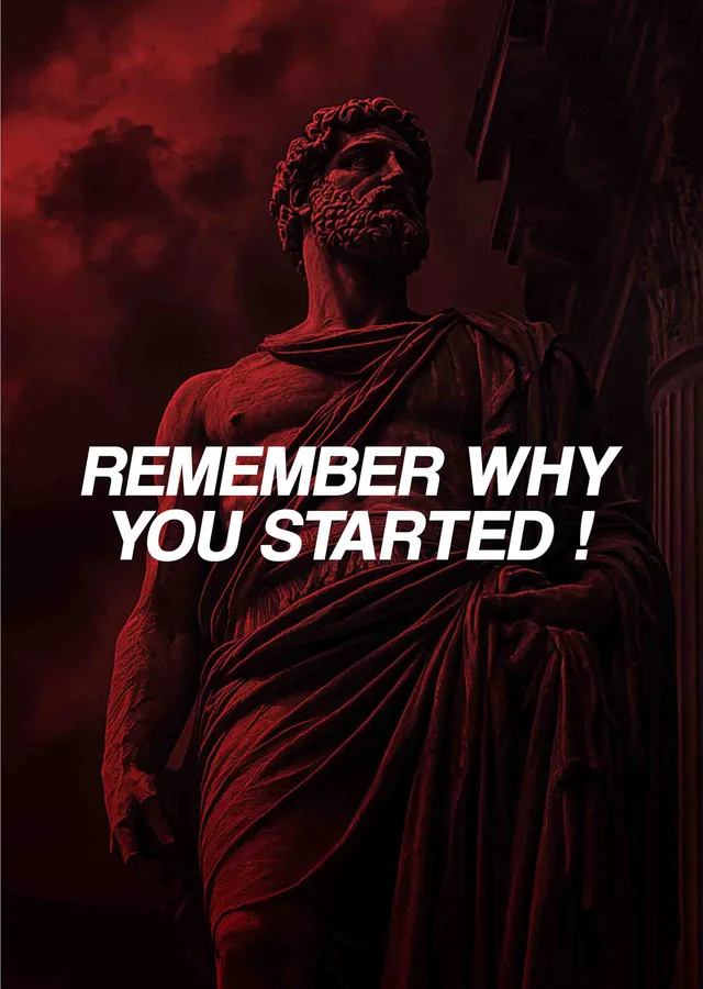 Remember Why You Started! metal tablo