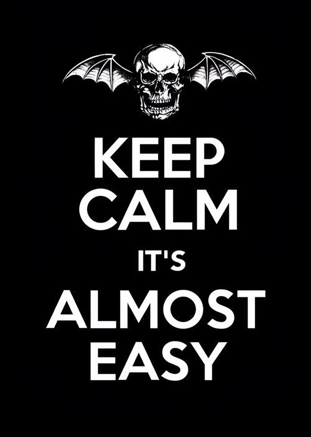 Avenged Sevenfold - Keep Calm It's Almost Easy metal tablo
