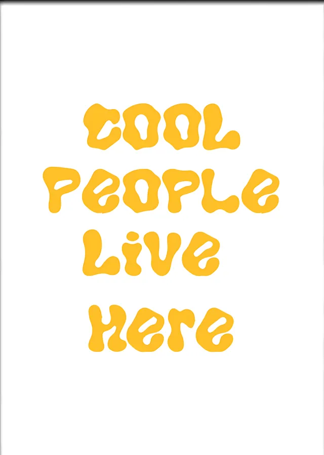 Cool People Live Here metal tablo