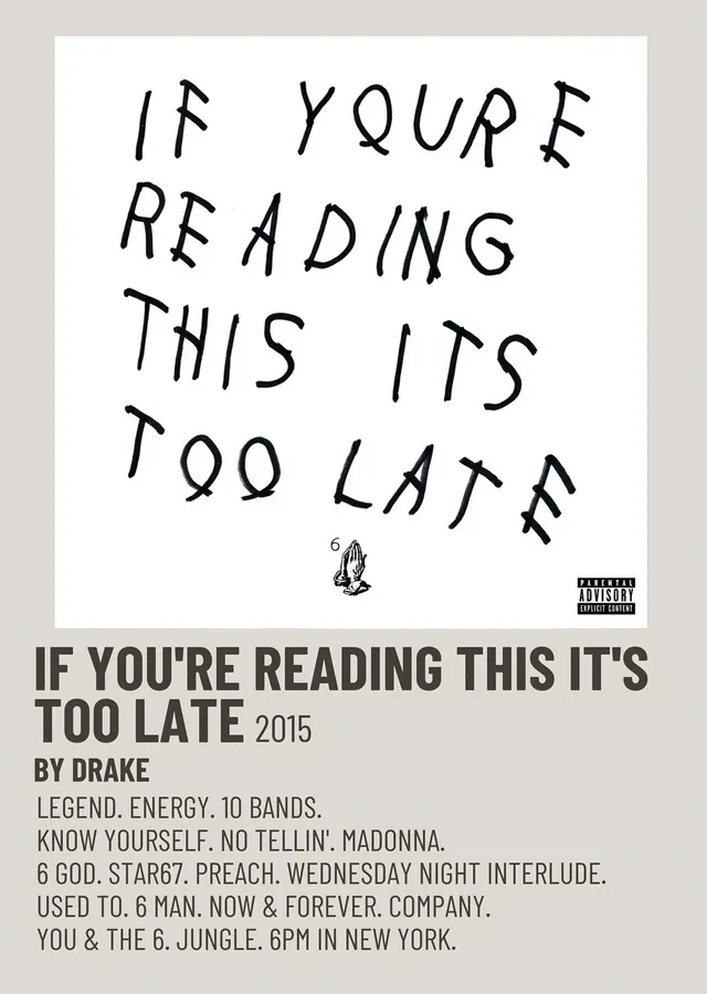 Drake - If You're Reading This It's Too Late metal tablo