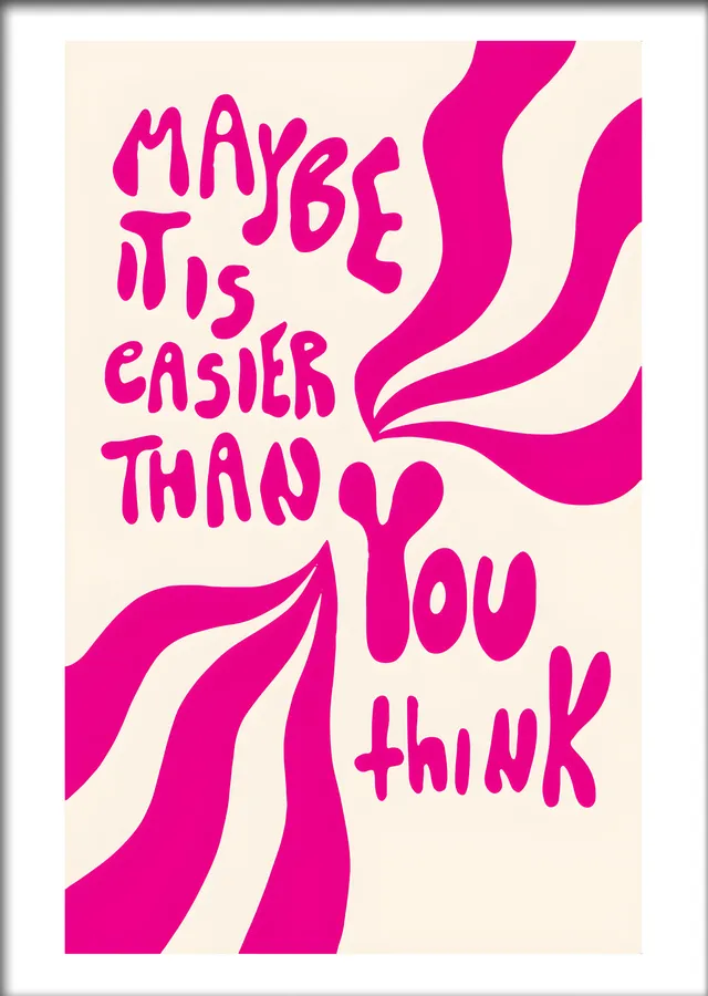 Easier Than You Think metal tablo