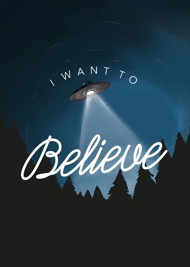 I Want to Believe metal tablo