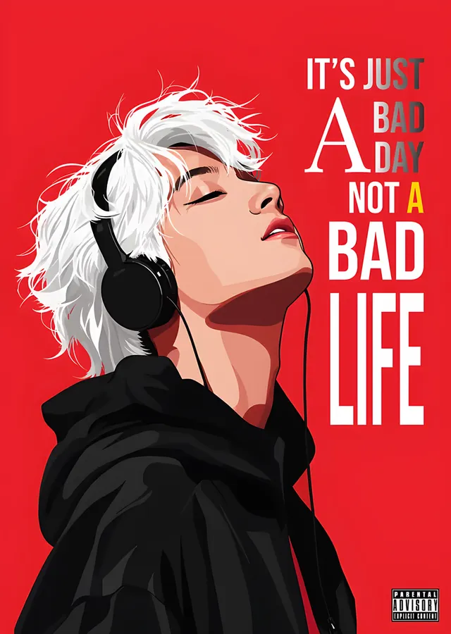 It's Just a Bad Day Not a Bad Life metal tablo