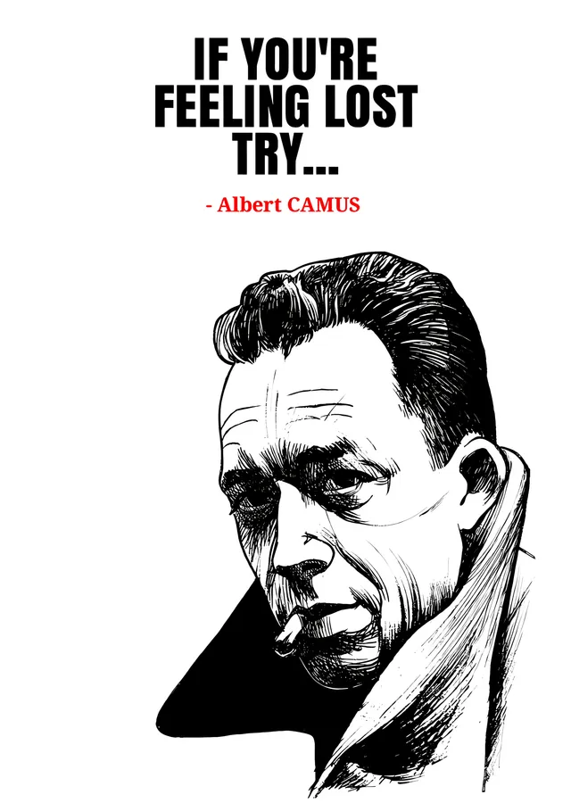 Albert Camus - If You're Feeling Lost metal tablo