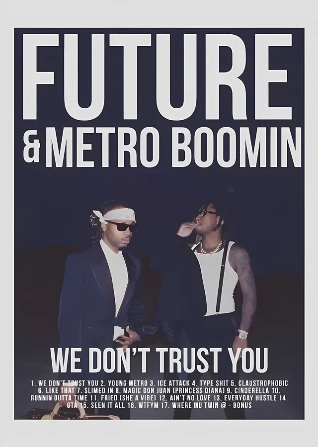 Future & Metro Boomin - Kalın Başlıklı Afiş metal tablo