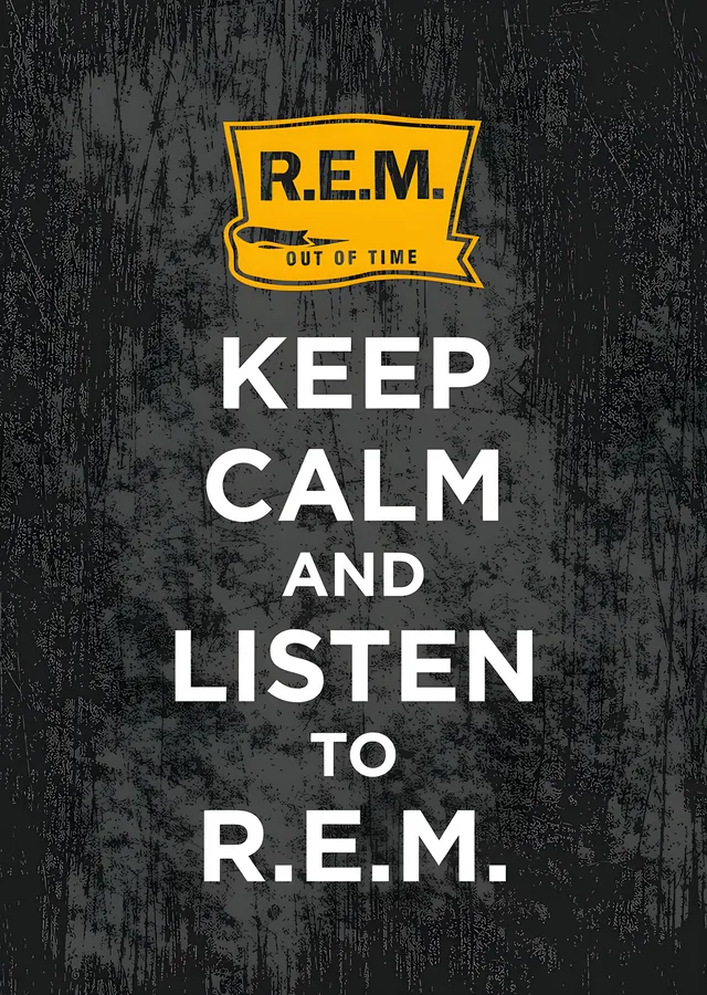 R.E.M. - Keep Calm Afişi metal tablo