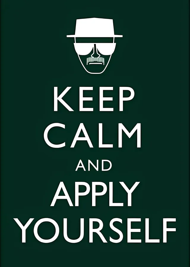 Breaking Bad: Keep Calm and Apply Yourself metal tablo