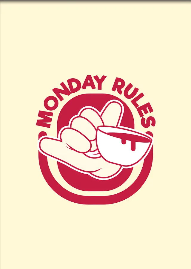 Monday Rules Kahve Amblemi metal tablo