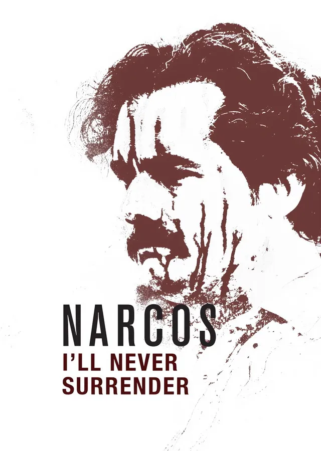 Narcos - I'll Never Surrender metal tablo