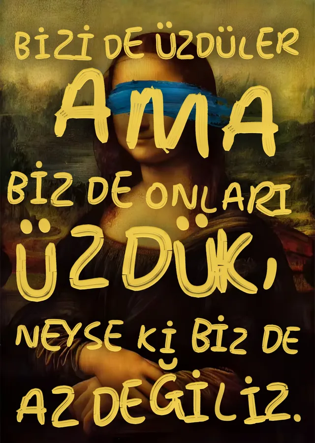 Neyse ki Biz de Az Değiliz metal tablo