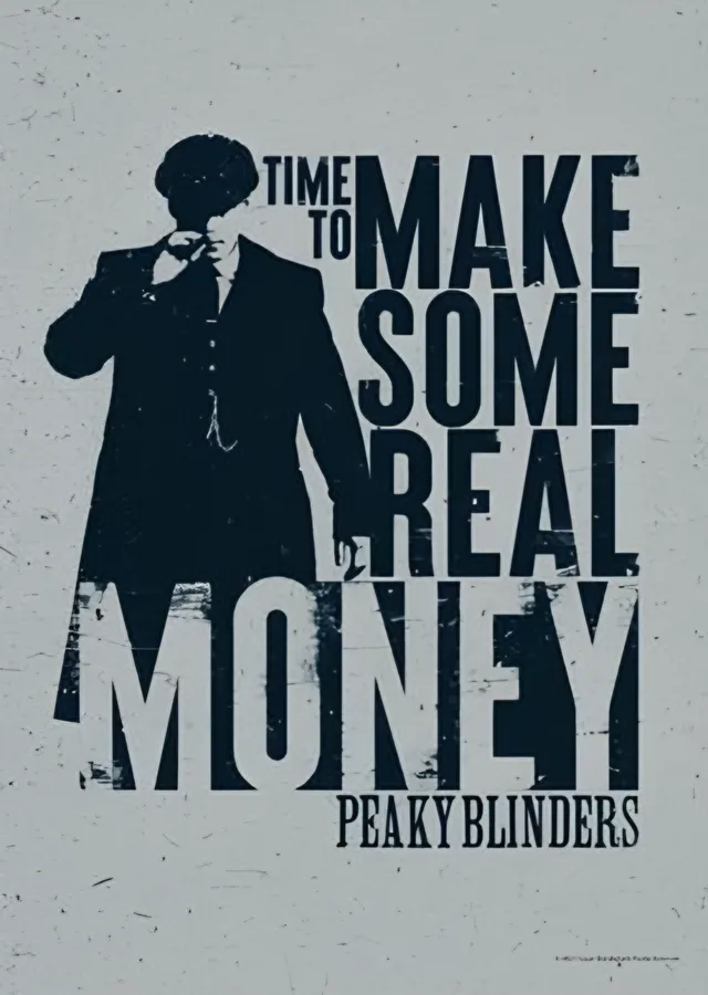 Peaky Blinders - Time To Make Some Real Money metal tablo