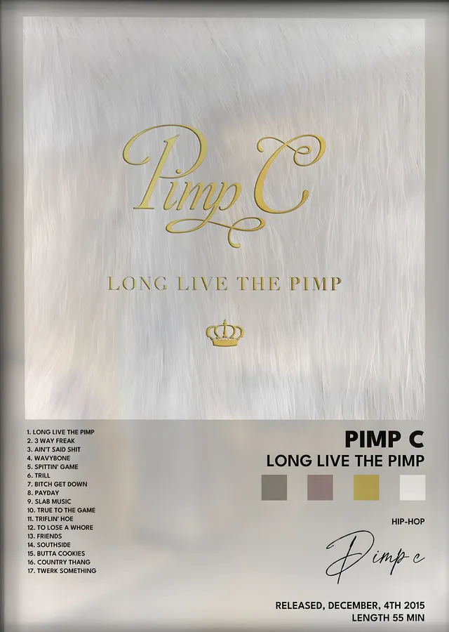Pimp C: Long Live the Pimp metal tablo