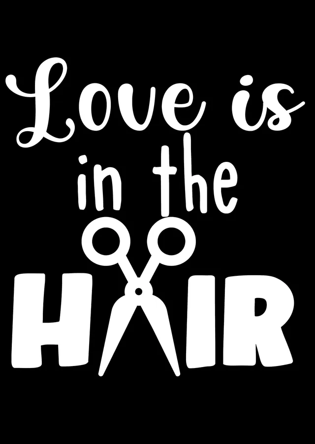 Love Is in the Hair - Kuaför Tipografisi metal tablo