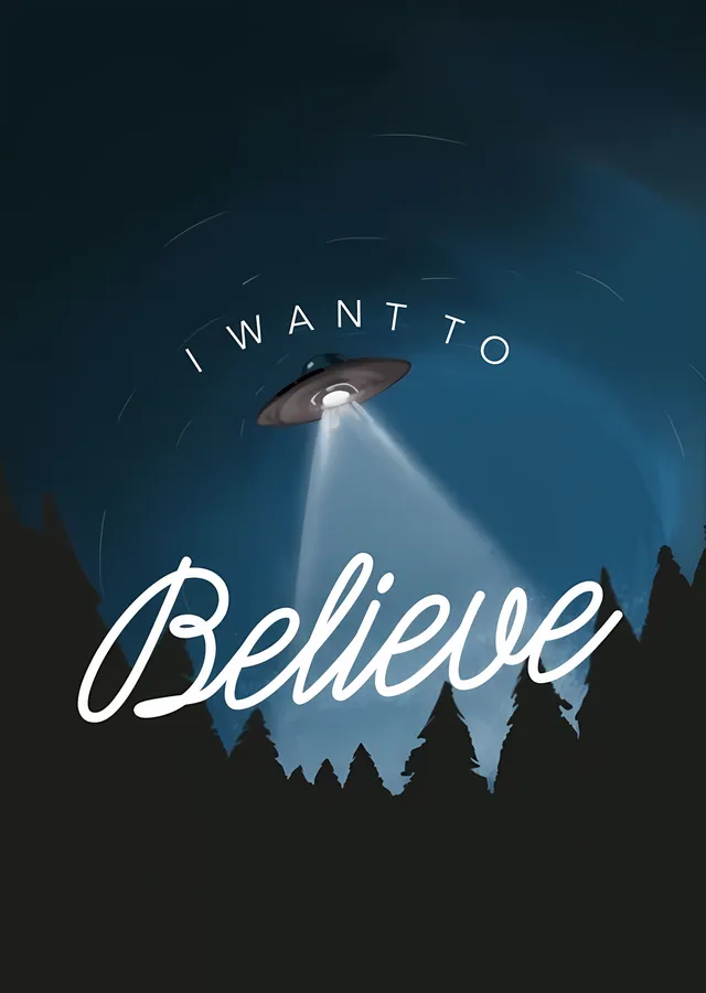 I Want to Believe · Orman metal tablo