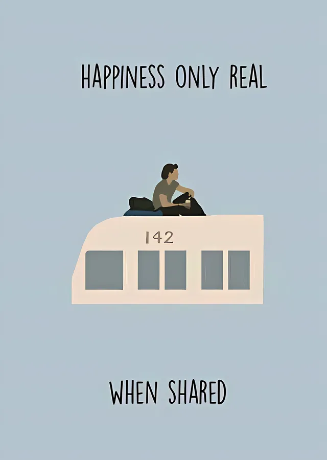 Into the Wild: Happiness Only Real When Shared metal tablo