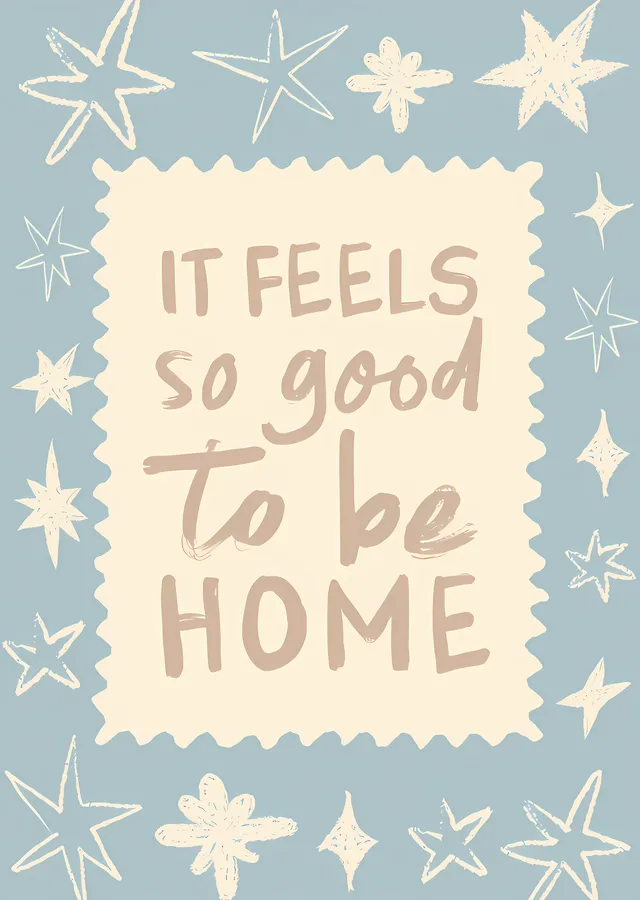 It Feels So Good to Be Home metal tablo