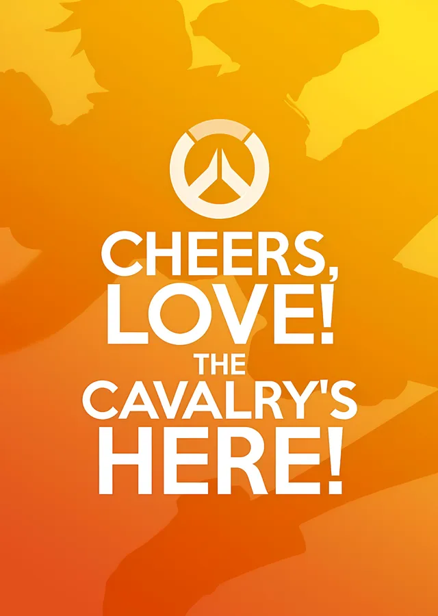 Overwatch - Cheers, Love! The Cavalry's Here! metal tablo