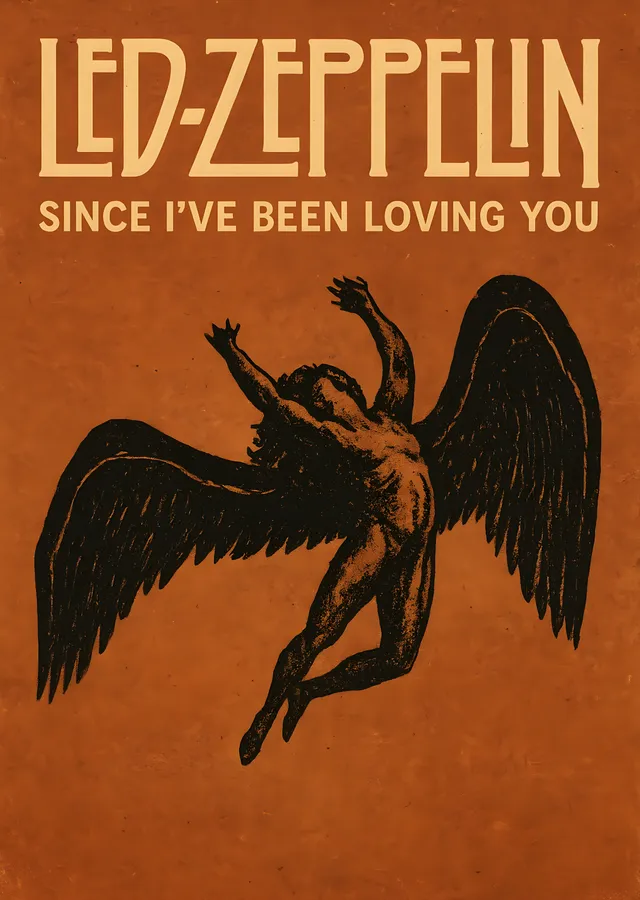 Led Zeppelin: Since I've Been Loving You metal tablo
