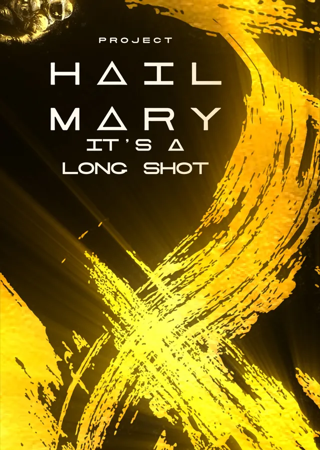 Project Hail Mary - It's a Long Shot metal tablo