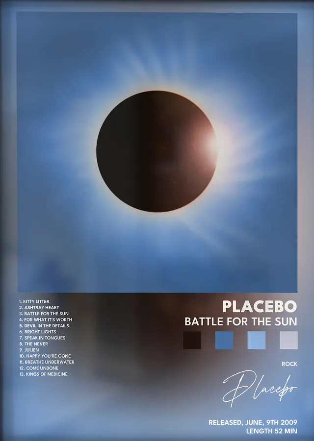 Placebo: Battle for the Sun metal tablo