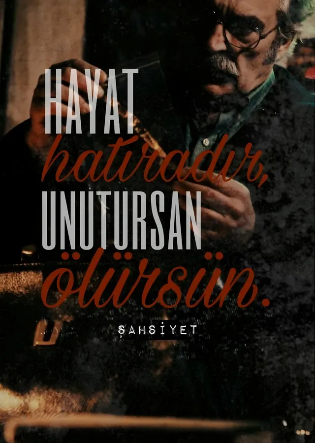 Şahsiyet - Hayat Hatıradır, Unutursan Ölürsün metal tablo