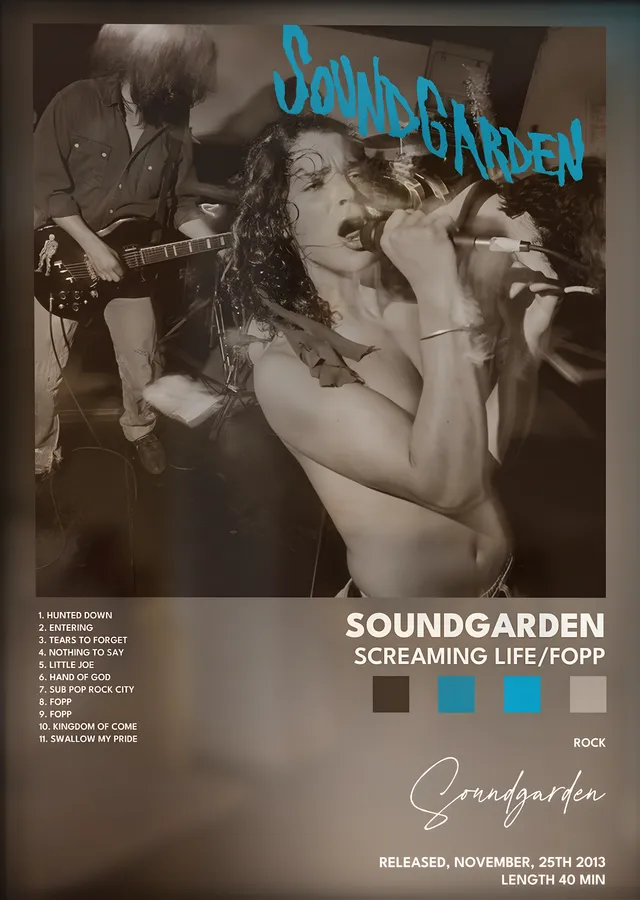 Soundgarden: Screaming Life / Fopp metal tablo