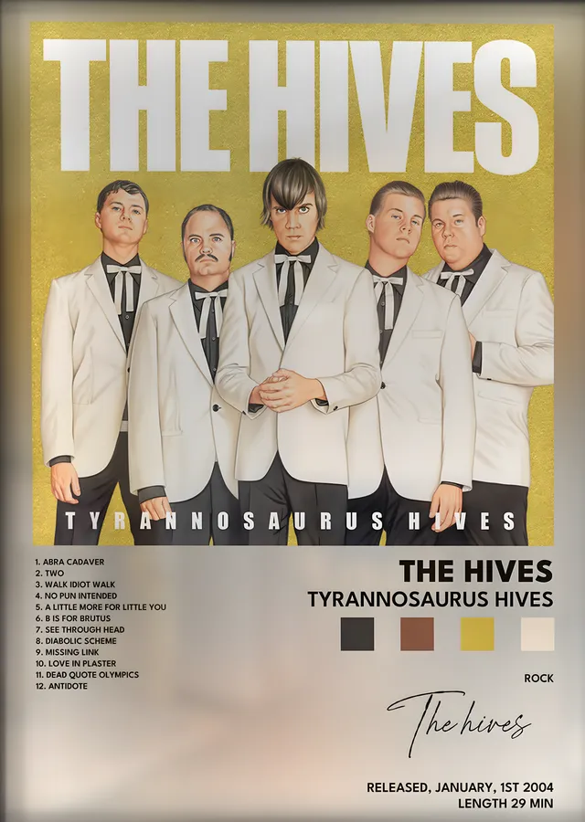 The Hives: Tyrannosaurus Hives metal tablo