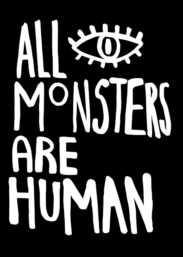 All Monsters Are Human metal tablo