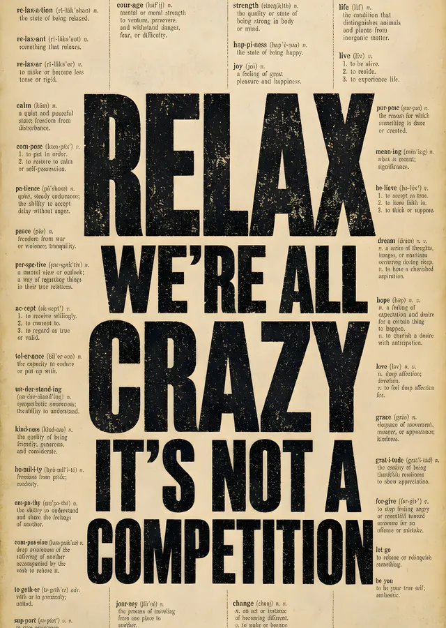 Relax, We're All Crazy metal tablo