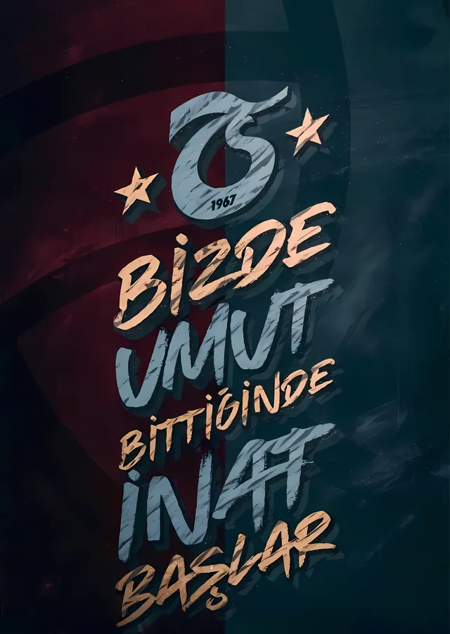 Bizde Umut Bittiğinde İnat Başlar metal tablo
